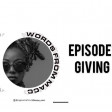 (Podcast) Words from Macc - Giving