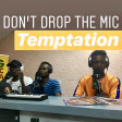 DDTM ep 15 Temptation