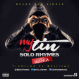 My Tin By  Solo Rhymes