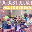 (Radio) ROG Djs Podcast - Retire All I Do is Win?