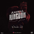 Animal Kingdom - Wonder H
