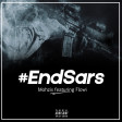 Mohzix - End SARS ft Flowi
