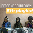 (Radio) Redefine Countdown: 5th Playlist