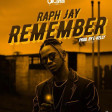 Raph Jay - REMEMBER (Prod. by E Kelly)