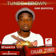 TUNDE BROWN_NEW BLESSING.