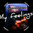 Morgan Fresh-My Feelings