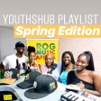 (Podcast) Youthshub Music Playslist - Spring Edition