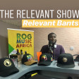(Radio) The Relevant Show - Relevant Bunch Bants