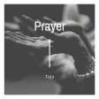 Toju - Prayer